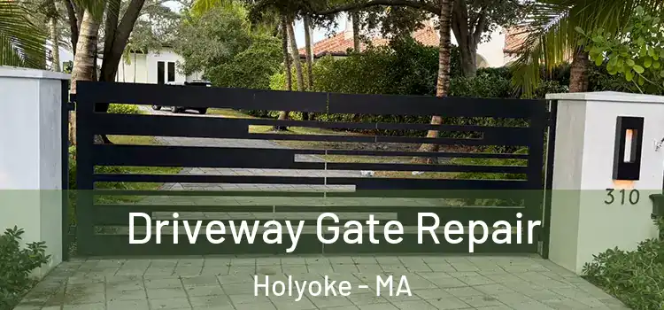 Driveway Gate Repair Holyoke - MA